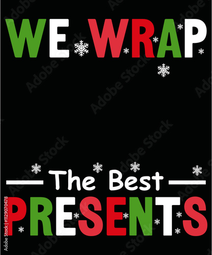 We Wrap The Best Presents christmas nurse illustration