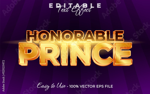 Honorable Prince Editable text style effect, Glossy 3D text style theme.