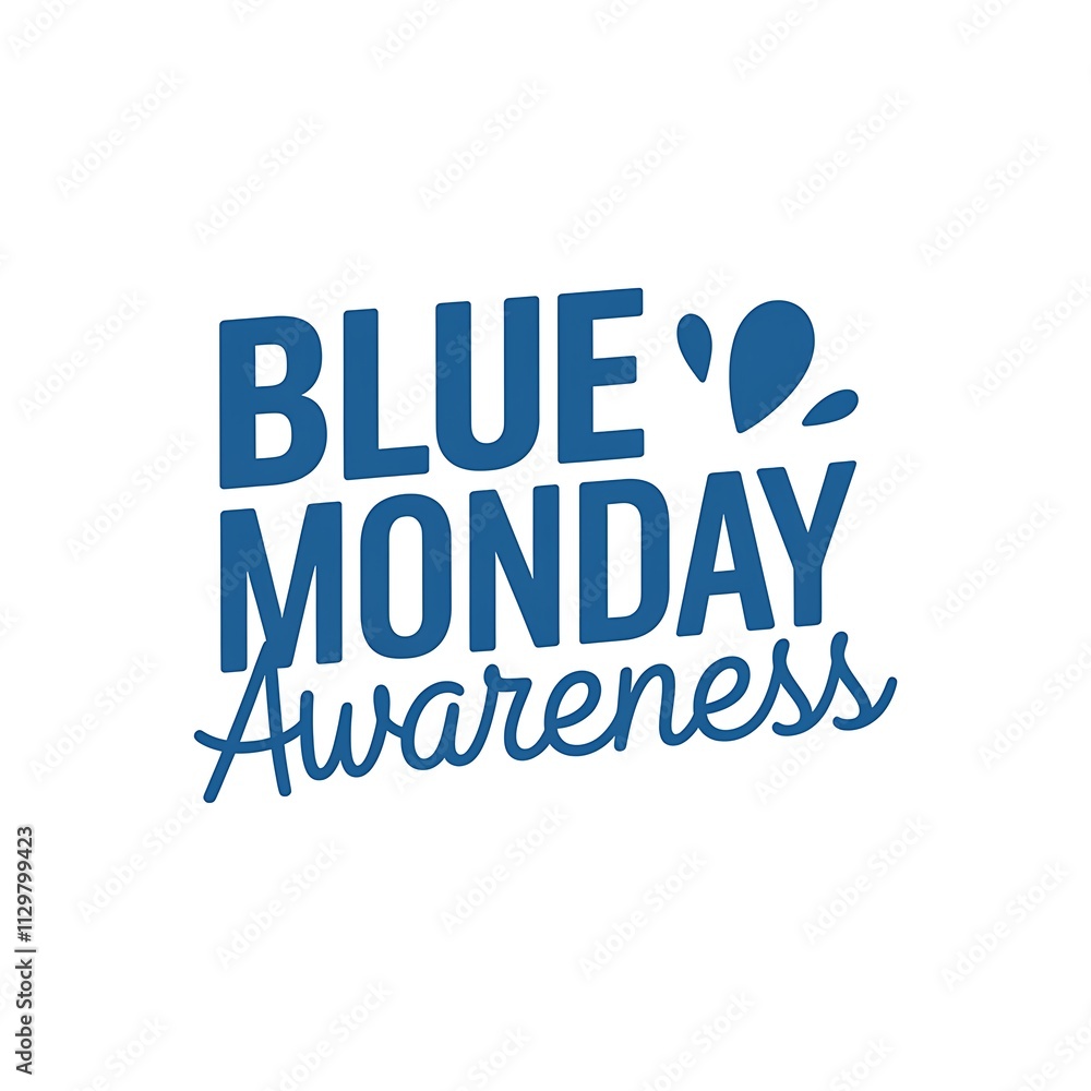 Blue Monday Awareness Campaign Graphic Design Blue Monday Awareness Campaign Graphic Design