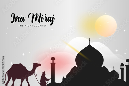 Isra Miraj 2025 Muhammad Saw's Night Journey