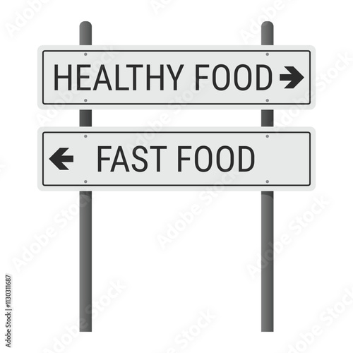 Road intersection sign representing the choice between healthy or fast food. Vector illustration isolated on white background