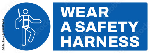 ISO mandatory safety signs uppercase text_wear a safety harness_portrait size a4/a3/a2/a1 