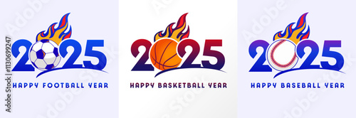 Happy new year 2025 sports logo design template with ball and flame. Vector concept with football, basketball and baseball logos 2025 for competition calendar or tournament poster