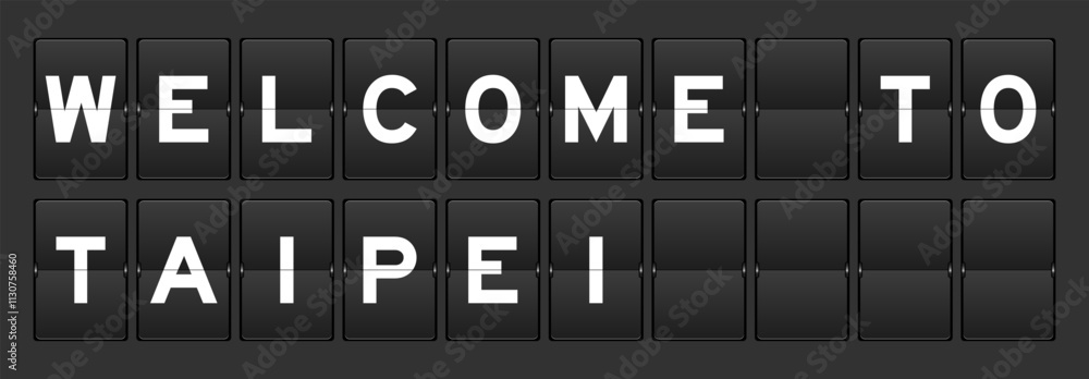 Obraz premium Black color analog flip board with word welcome to taipei on gray background