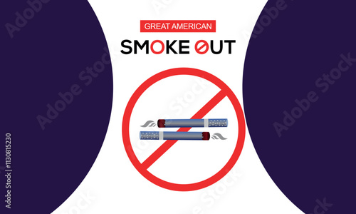 Great American Smokeout is an annual intervention event on the third Thursday of November by the American Cancer Society. Poster, card, banner,and.