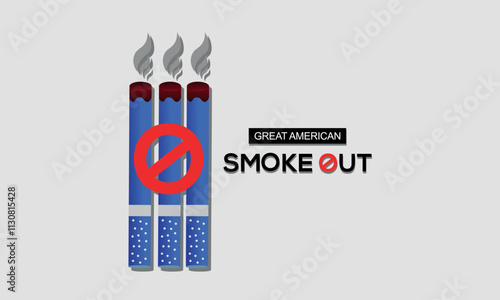 Great American Smokeout is an annual intervention event on the third Thursday of November by the American Cancer Society. Poster, card, banner,and.