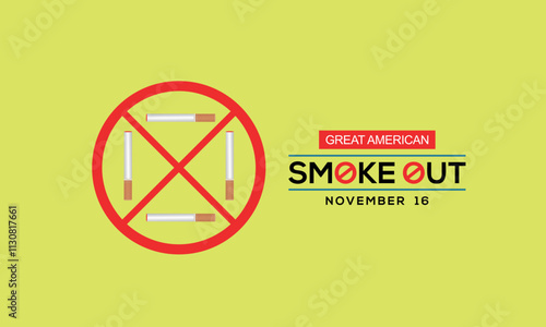 Great American Smokeout is an annual intervention event on the third Thursday of November by the American Cancer Society. Poster, card, banner,and.