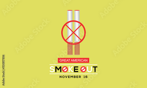 Great American Smokeout is an annual intervention event on the third Thursday of November by the American Cancer Society. Poster, card, banner,and.