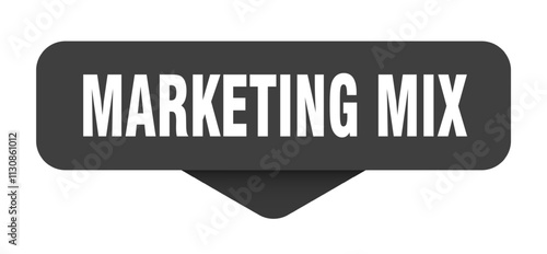 MARKETING MIX STICKER, BUTTON, SIGN