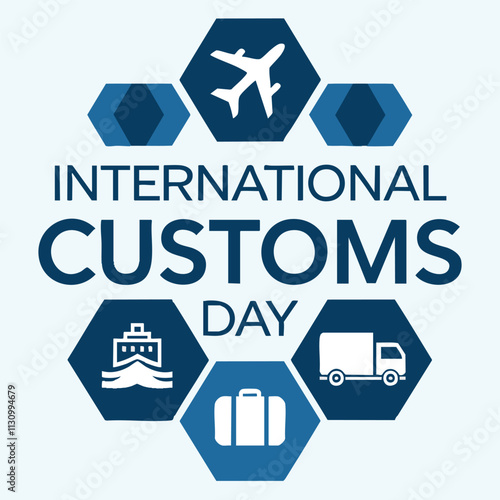 Illustration honoring International Customs Day featuring transportation symbols for air, sea, and land. Highlights the importance of global trade and customs work.