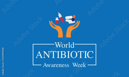 Vector Graphic Of World Antibiotic Awareness Week Good For World Antibiotic Awareness Week Celebration. November 18. European Template.