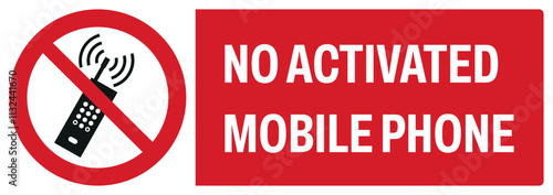 ISO prohibition safety signs uppercase text_no activated mobile phone_landscape size 1/2 a4,a3,a2,a1	 
