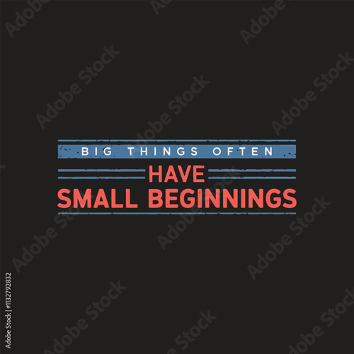 Have small beginning typography t shirt design