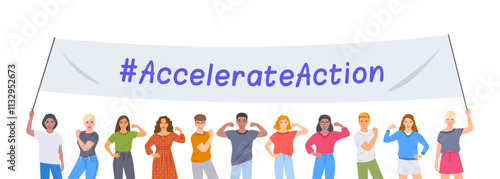 Accelerate Action campaign. International Women's Day 2025. Women and men of different ethnicities holding a banner with slogan to show solidarity and support for women's rights and gender equality
