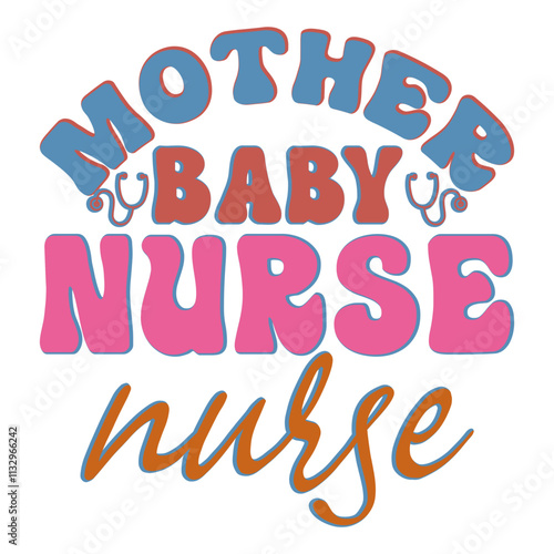 Mother Baby Nurse