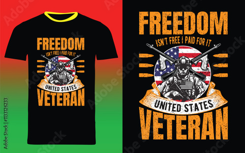 veteran typography t shirt design "freedom isn't free i paid for it united states veteran