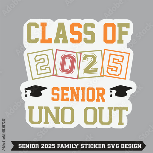 senior class of 2025 sticker SVG design Lettering Class of 2025 for greeting, invitation card. Text for graduation design, congratulation event T-shirt  party high school or college graduate