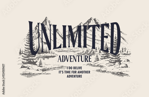 Unlimited adventure slogan design for t shirt.