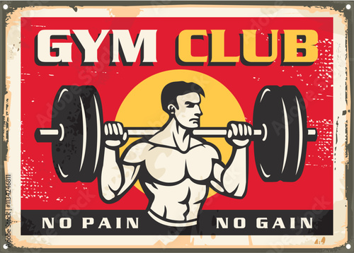Retro sign design for fitness center. Gym club vintage poster template. Vector illustration with muscular man weightlifting. Sports and recreation advertisement.