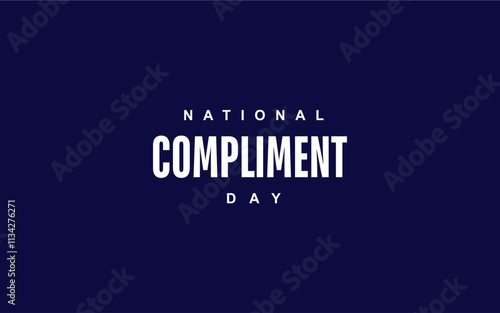 National Compliment Day holiday concept