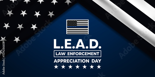 National Law Enforcement Appreciation Day (LEAD). Star and flag. Great for cards, banners, posters, social media and more. Blue background. 