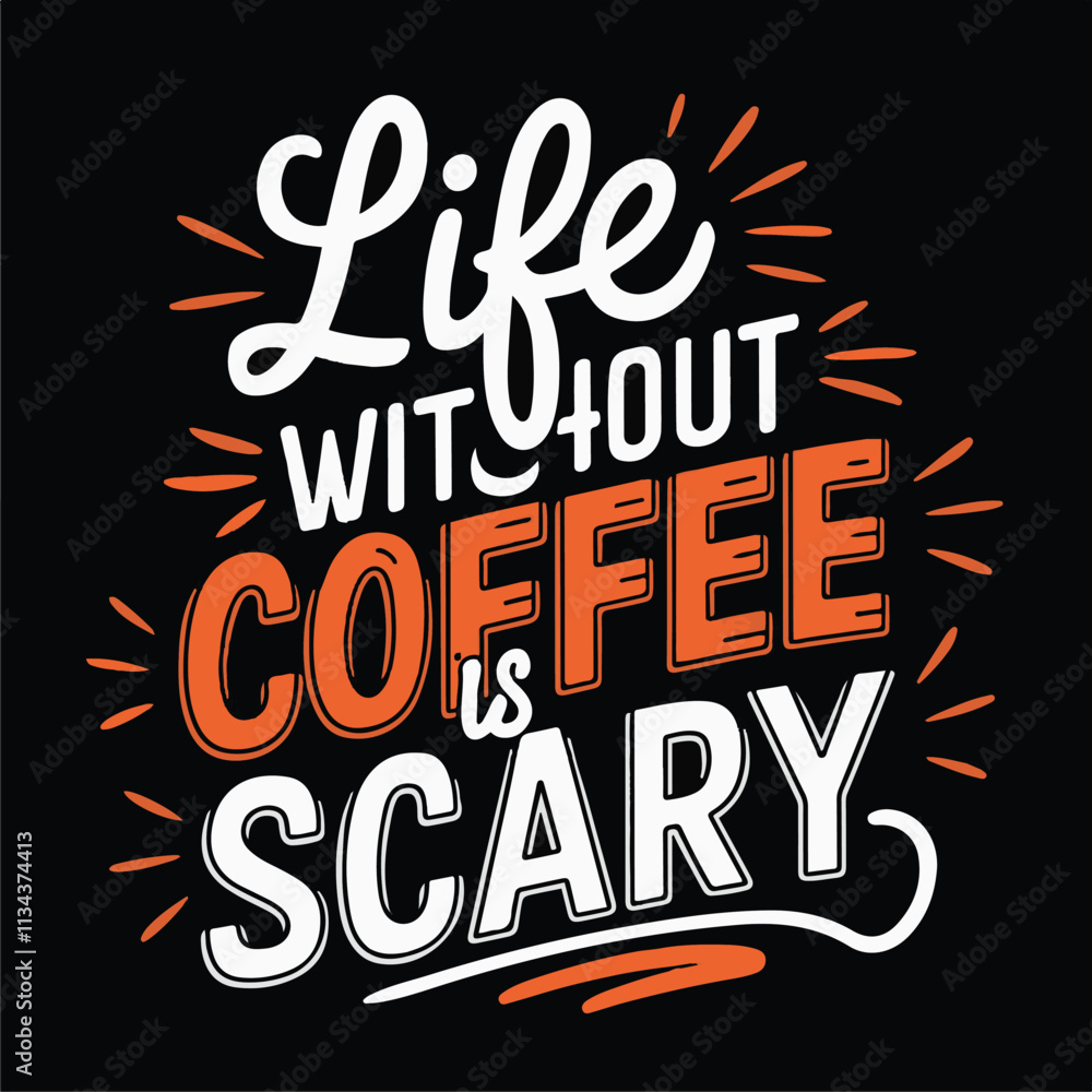 Fototapeta premium Coffee shirt designs | motivational typography t shirt design