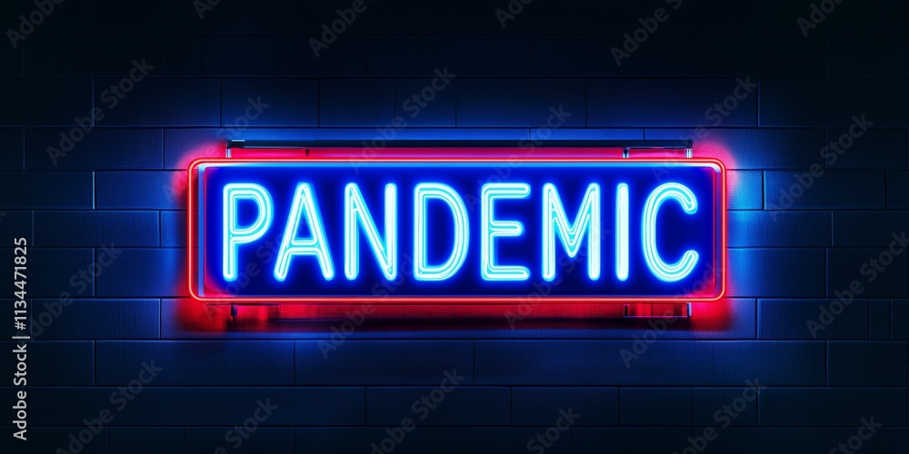 Pandemic Neon Sign with Blue and Red Glow on Brick Wall Background Pandemic Neon Sign with Blue and Red Glow on Brick Wall Background