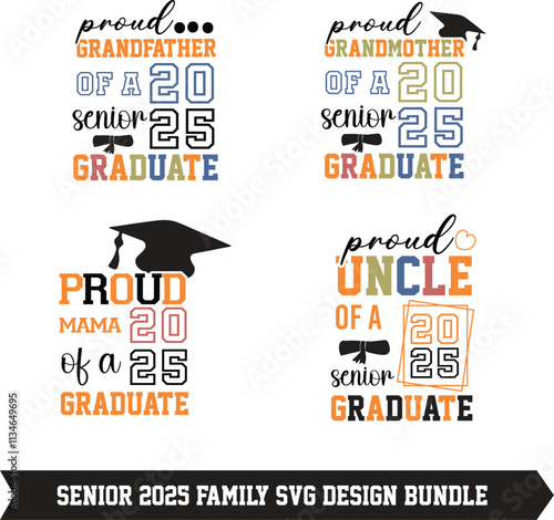 senior 2025 family proud graduate and senior class of 2025  SVG design bundle  Graduation Design 2025 svg, Senior 2k25 Design, Senior Mom 2025, In my senior