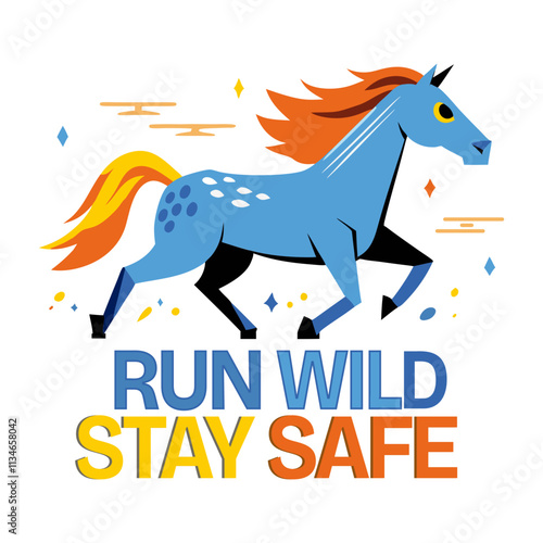 Horse with run wild stay safe typography, flat sticker 

