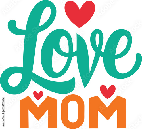 Typography Design Love Mom vector art work