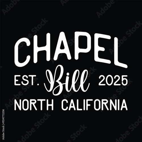 Chapel bill north california Est. 2025