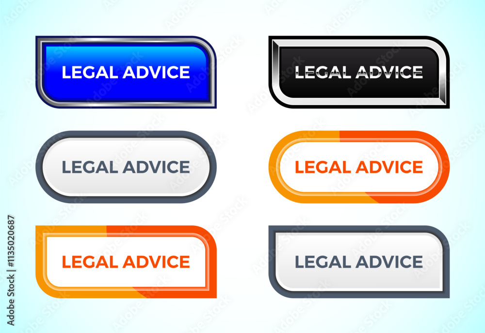 Legal Advice button set of different shapes and colors. Suitable for mobile app, and website UI design. Legal Advice button set of different shapes and colors. Suitable for mobile app, and website UI design.