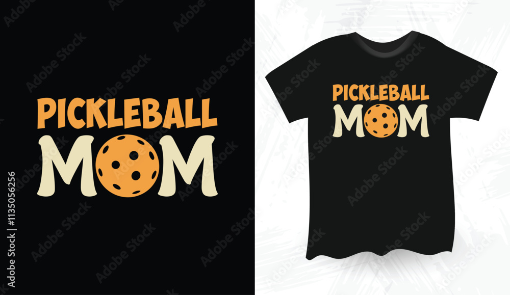 Pickleball Mom typography vector t shirt design Pickleball Mom typography vector t shirt design