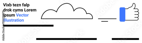 Thumbs up graphic with cloud, text elements, and horizontal lines for a minimalist design. Ideal for websites, social media, marketing visuals, banners, presentations, digital content, and branding