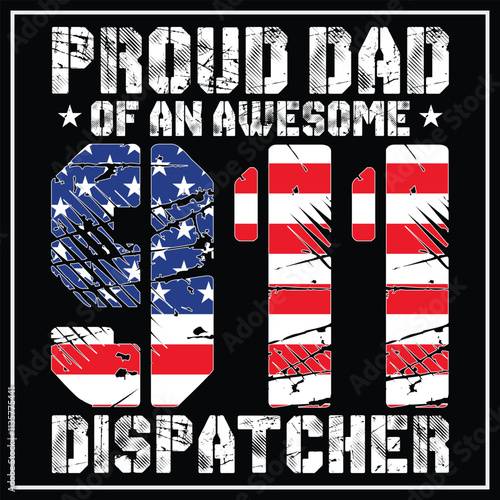 Proud Dad Of An Awesome 911 Dispatcher, Dispatcher Shirt, Gift Gor Dispatcher, Thin Yellow Line 
