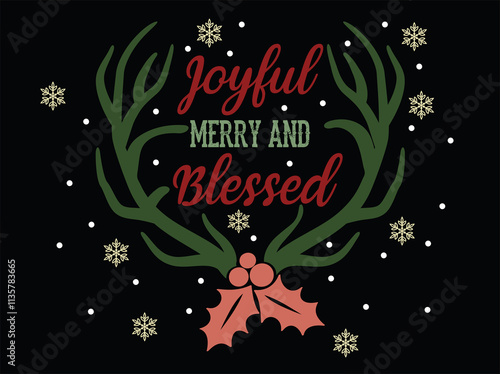 Merry Christmas, Joyful merry and blessed. Holiday typography illustration