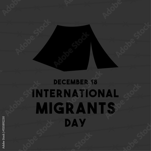 International Migrants Day. December 18. Camp tent icon. Poster, banner, card, background.