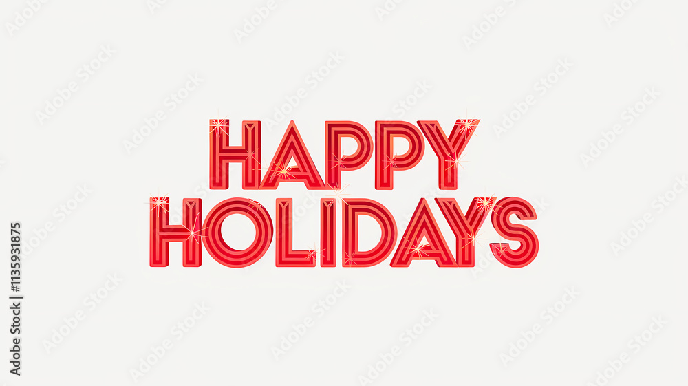 Happy Holidays Festive Christmas Words Illustration Graphic For Marketing Happy Holidays Festive Christmas Words Illustration Graphic For Marketing