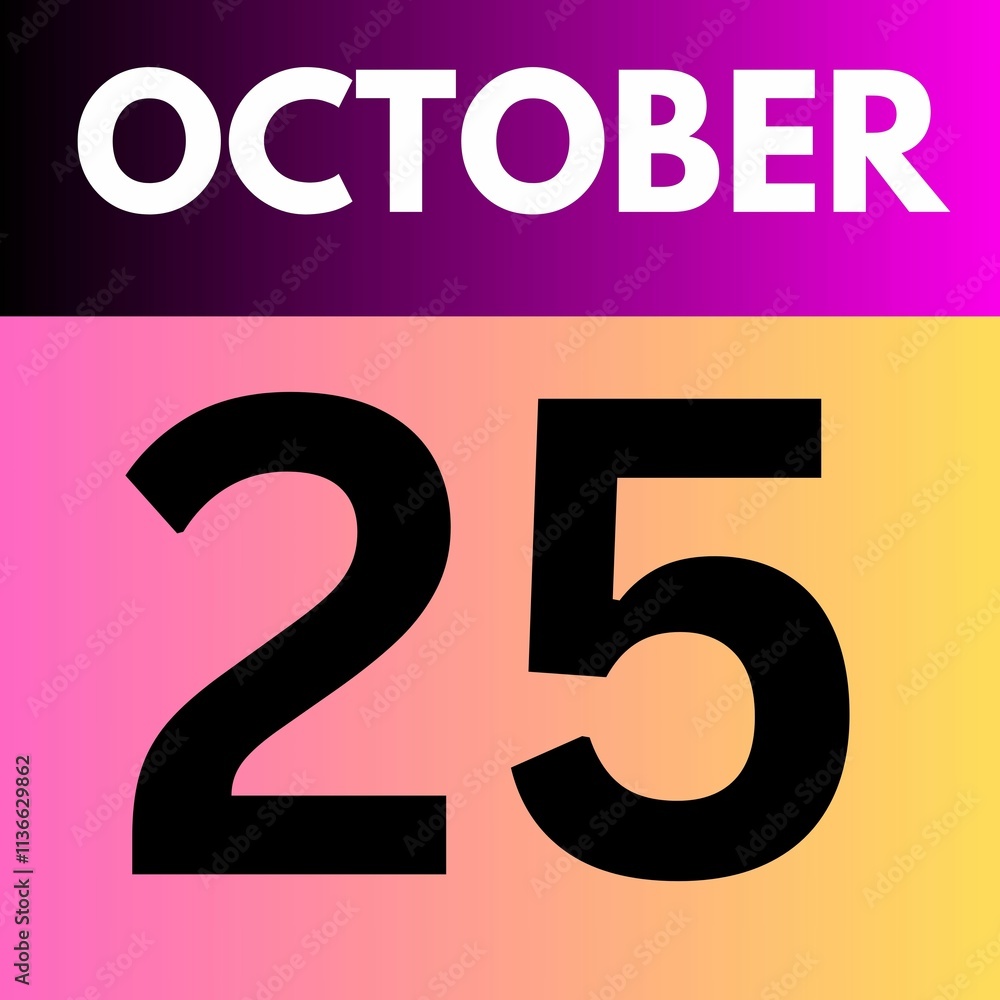 October 25 . gradient Style calendar .date ,day, month , the month of October October 25 . gradient Style calendar .date ,day, month , the month of October
