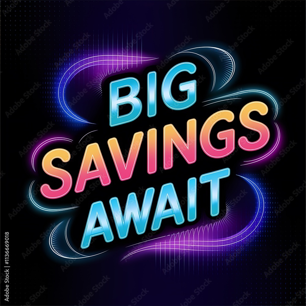 Big Savings Await Neon Sign Advertisement Big Savings Await Neon Sign Advertisement