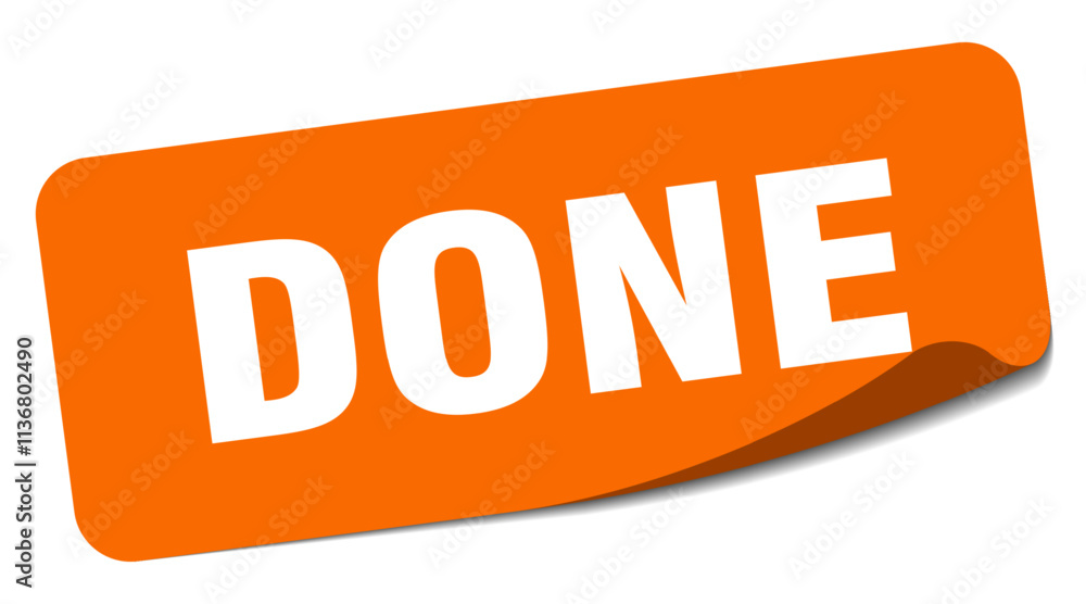 DONE STICKER ON WHITE BACKGROUND DONE STICKER ON WHITE BACKGROUND