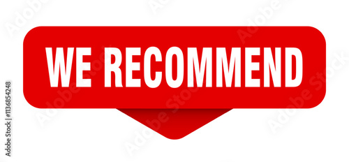 WE RECOMMEND BUTTON, STICKER, SIGN	
