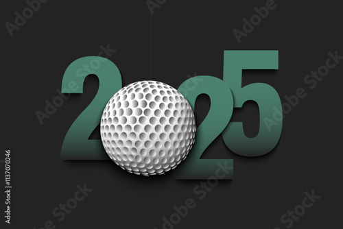 Happy New Year 2025 and golf ball