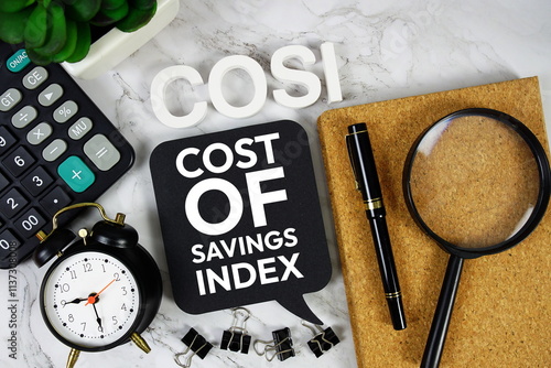 COSI - Cost Of Savings Index acronym with calculator, alarm clock and magnifying glass, business concept background photo