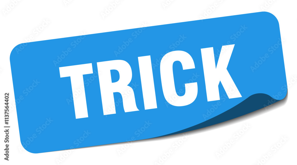 TRICK sticker on white background TRICK sticker on white background