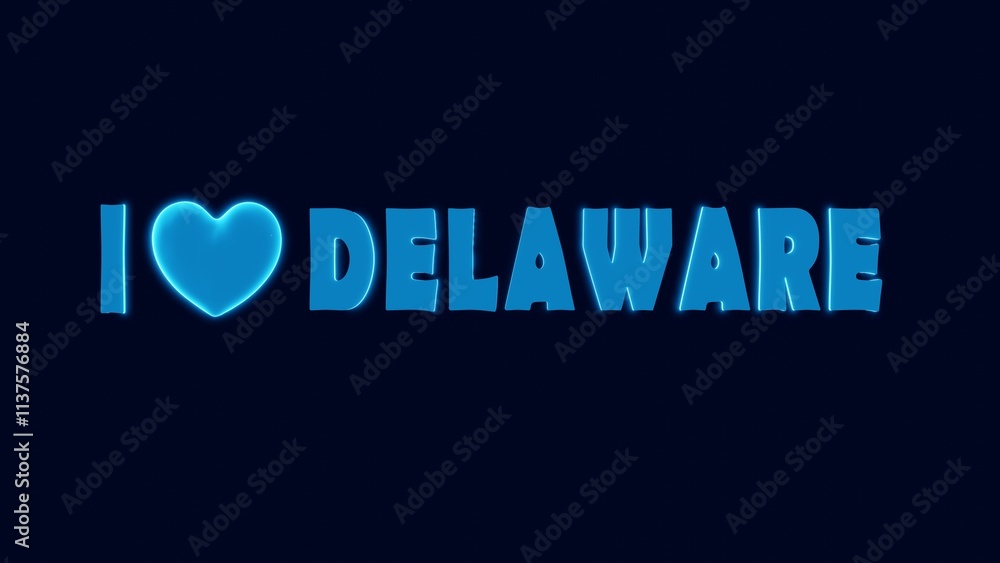 I LOVE DELAWARE NEON STYLE DESIGN I LOVE DELAWARE NEON STYLE DESIGN