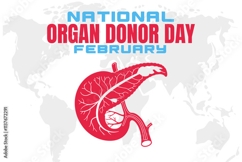 NATIONAL ORGAN DONOR DAY Vector Illustration background on february
