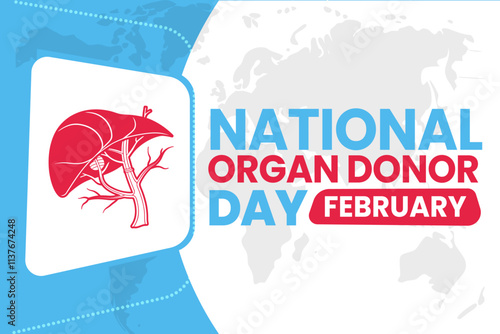 NATIONAL ORGAN DONOR DAY Vector Illustration background on february
