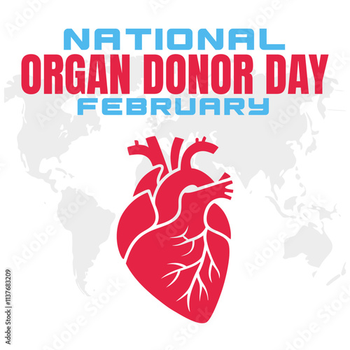 NATIONAL ORGAN DONOR DAY social media post Vector Illustration on february