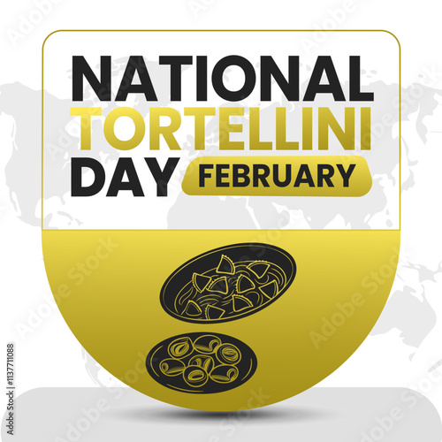 NATIONAL TORTELLINI DAY Vector Illustration for post background